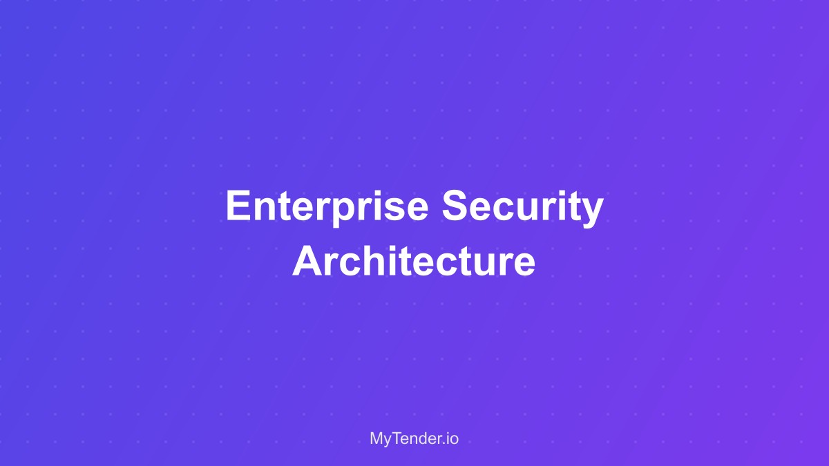 Enterprise Security Architecture